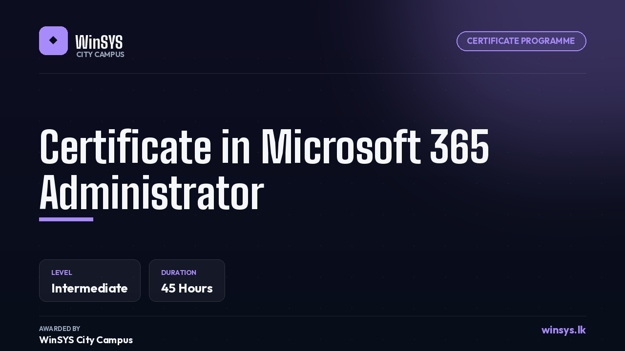 Certificate in Microsoft 365 Administrator