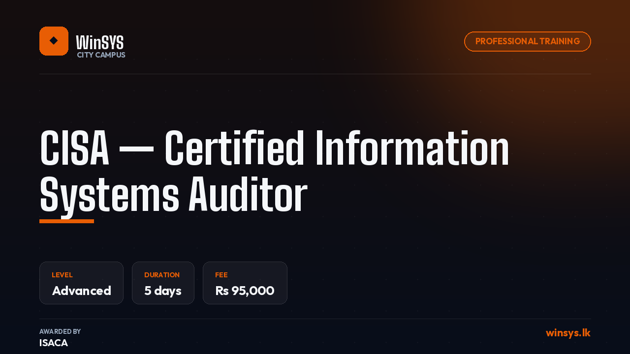 CISA — Certified Information Systems Auditor